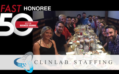 ClinLab Staffing Named to the 2017 FAST 50 List of Top Fastest Growing Private Companies in Massachusetts