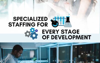 How Specialized Staffing Keeps Preclinical, Clinical, and Post-Approval Work on Track